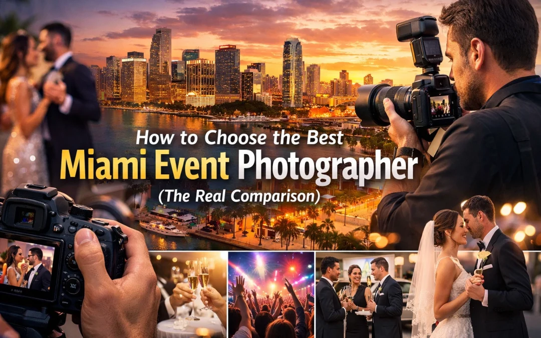 How to Choose the Best Miami Event Photographer (The Real Comparison)